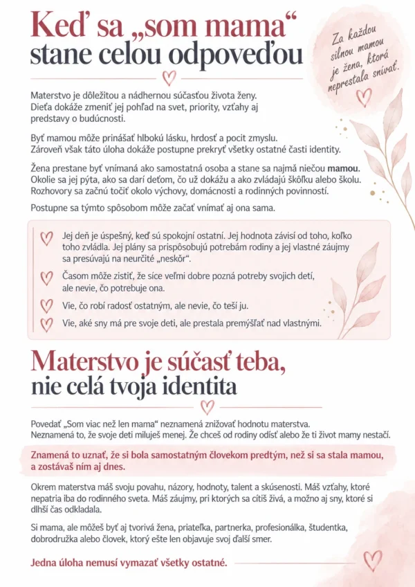 Sebahodnota ženy a mamy – pripomenutie, že svoju hodnotu nemusíš dokazovať výkonom, starostlivosťou o rodinu ani dokonalosťou
