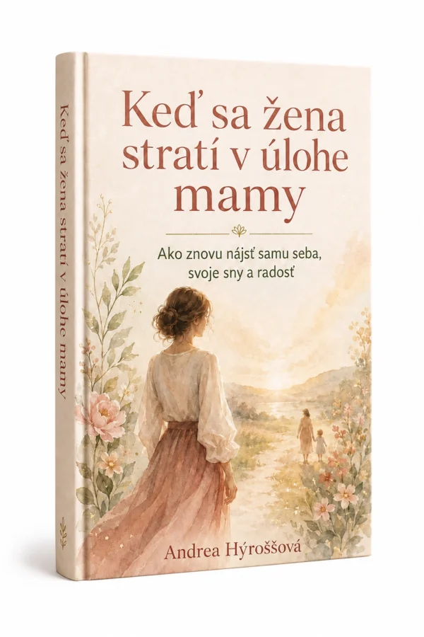 Keď sa žena stratí v úlohe mamy