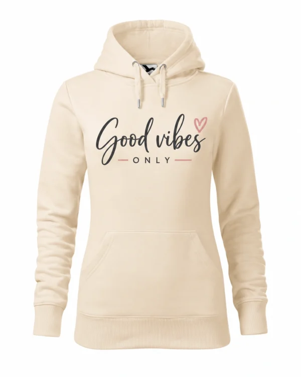 Dámska mikina Good vibes only – Béžová